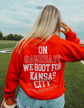 Load image into Gallery viewer, We Root for KC Sweatshirt
